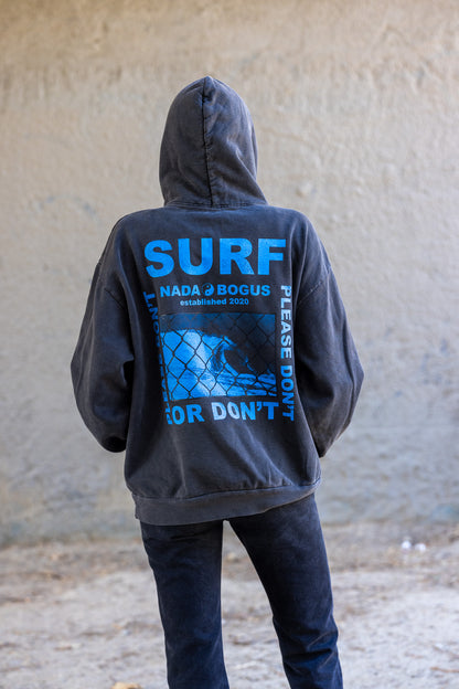 Surf or Don't Hoodie