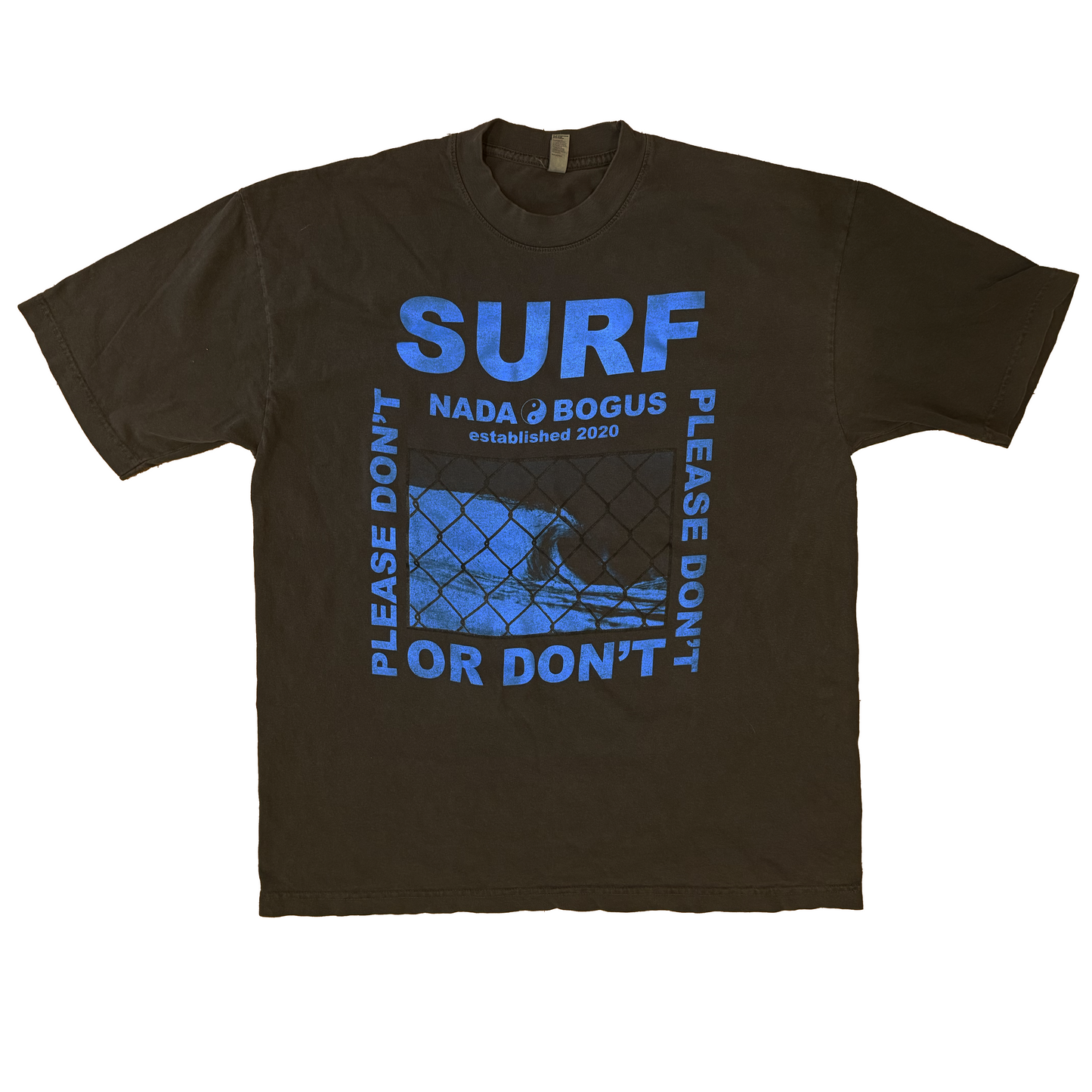 SURF or DON'T T-Shirt
