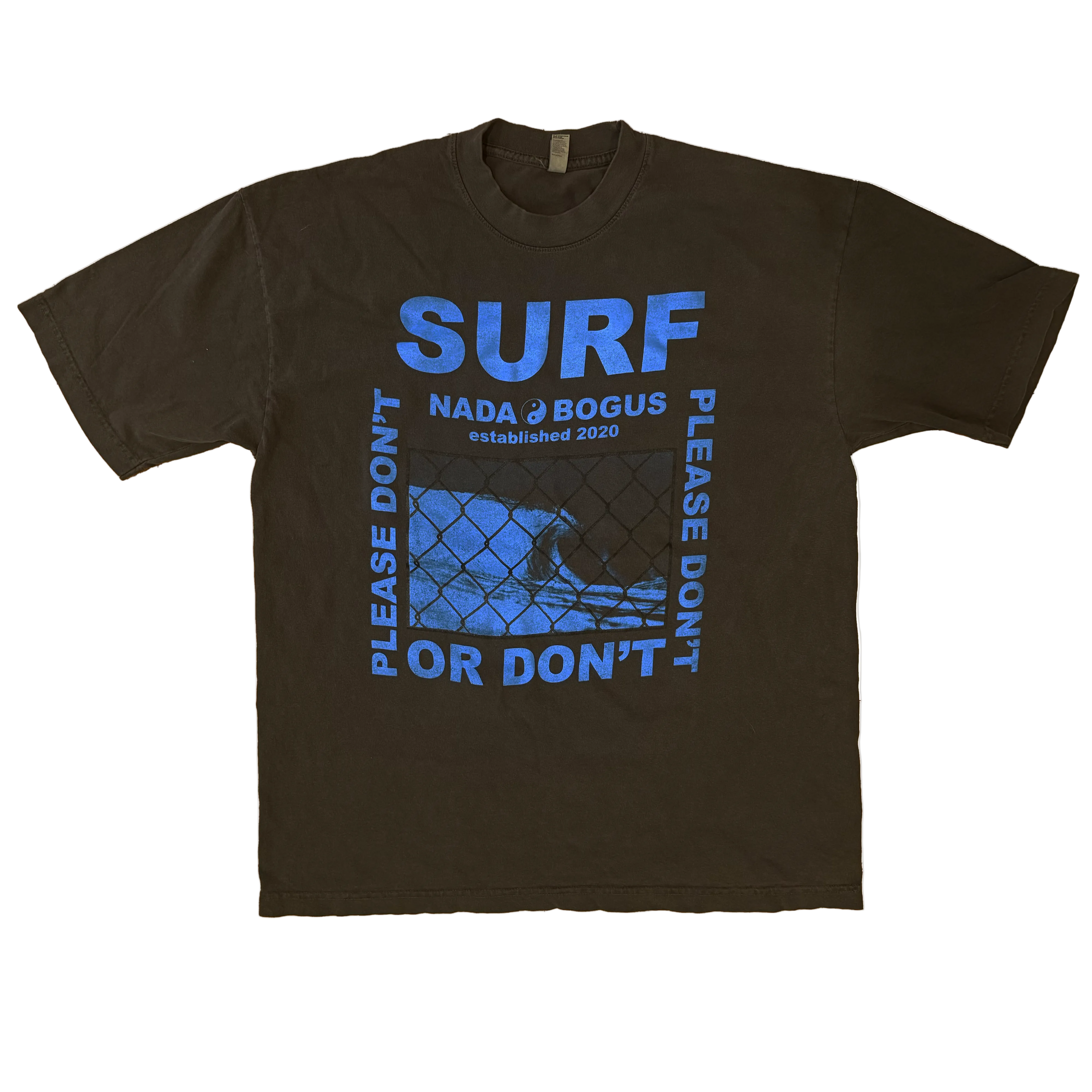 SURF or DON'T T-Shirt