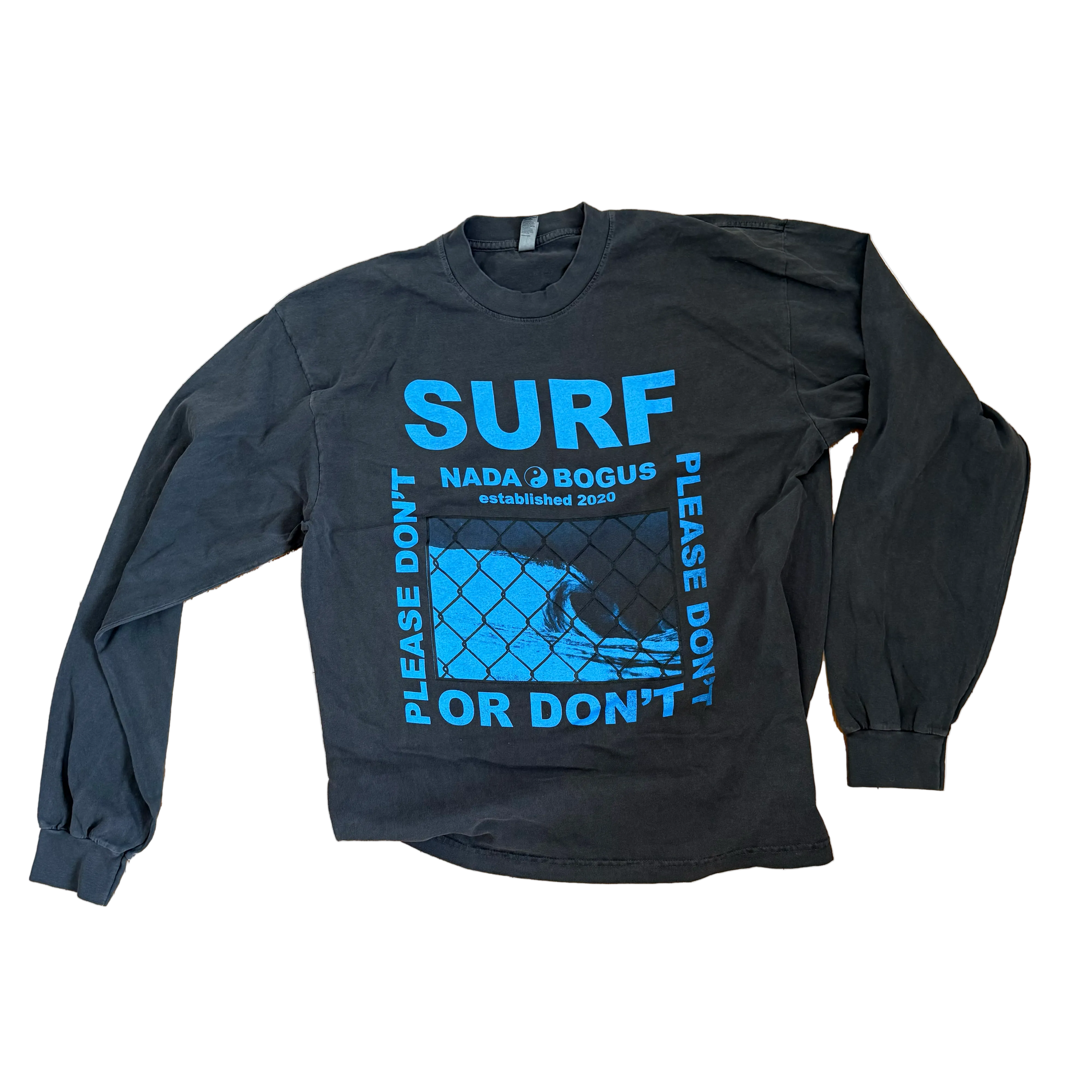 SURF or DON'T Long Sleeve