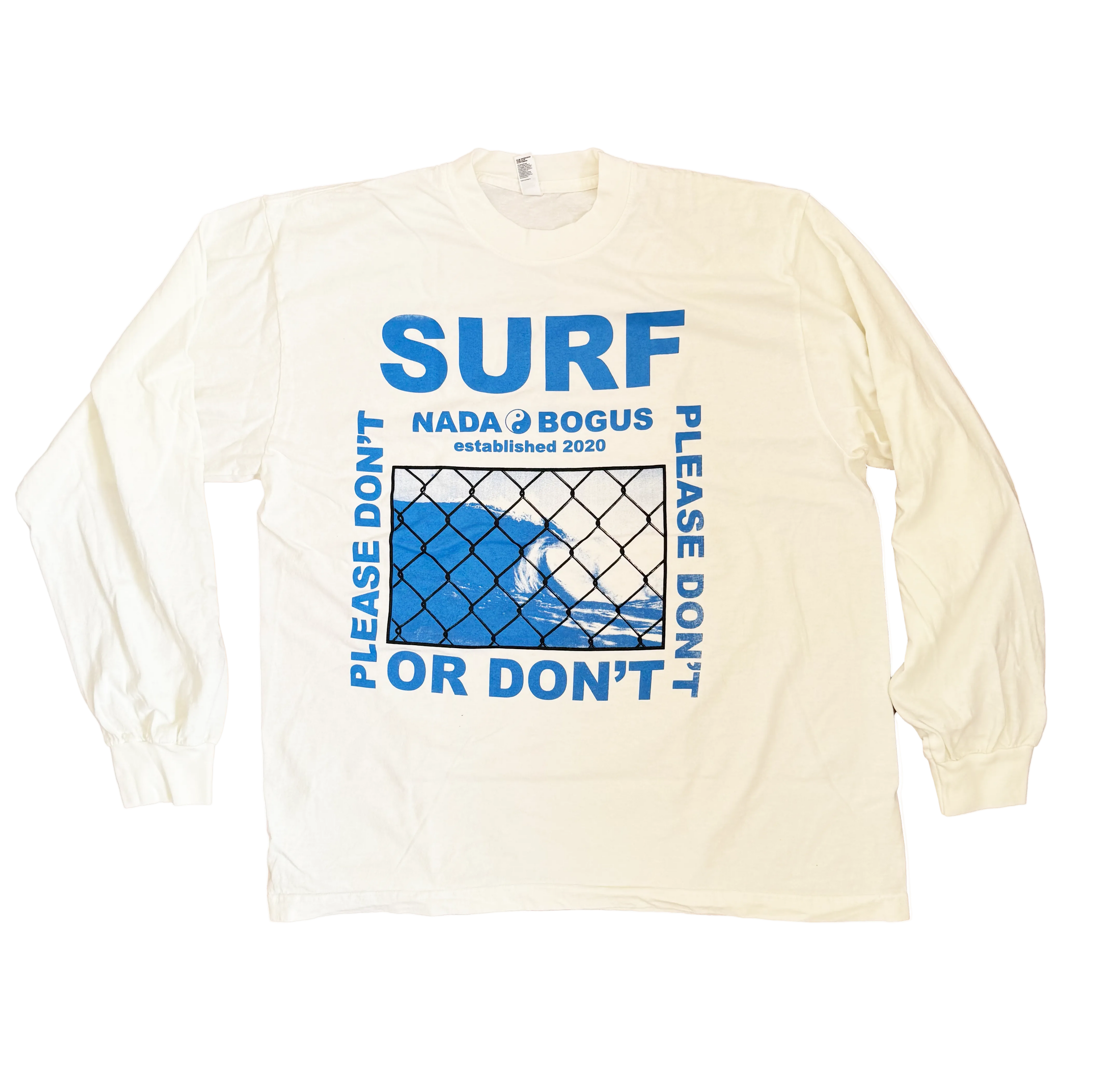 SURF or DON'T Long Sleeve